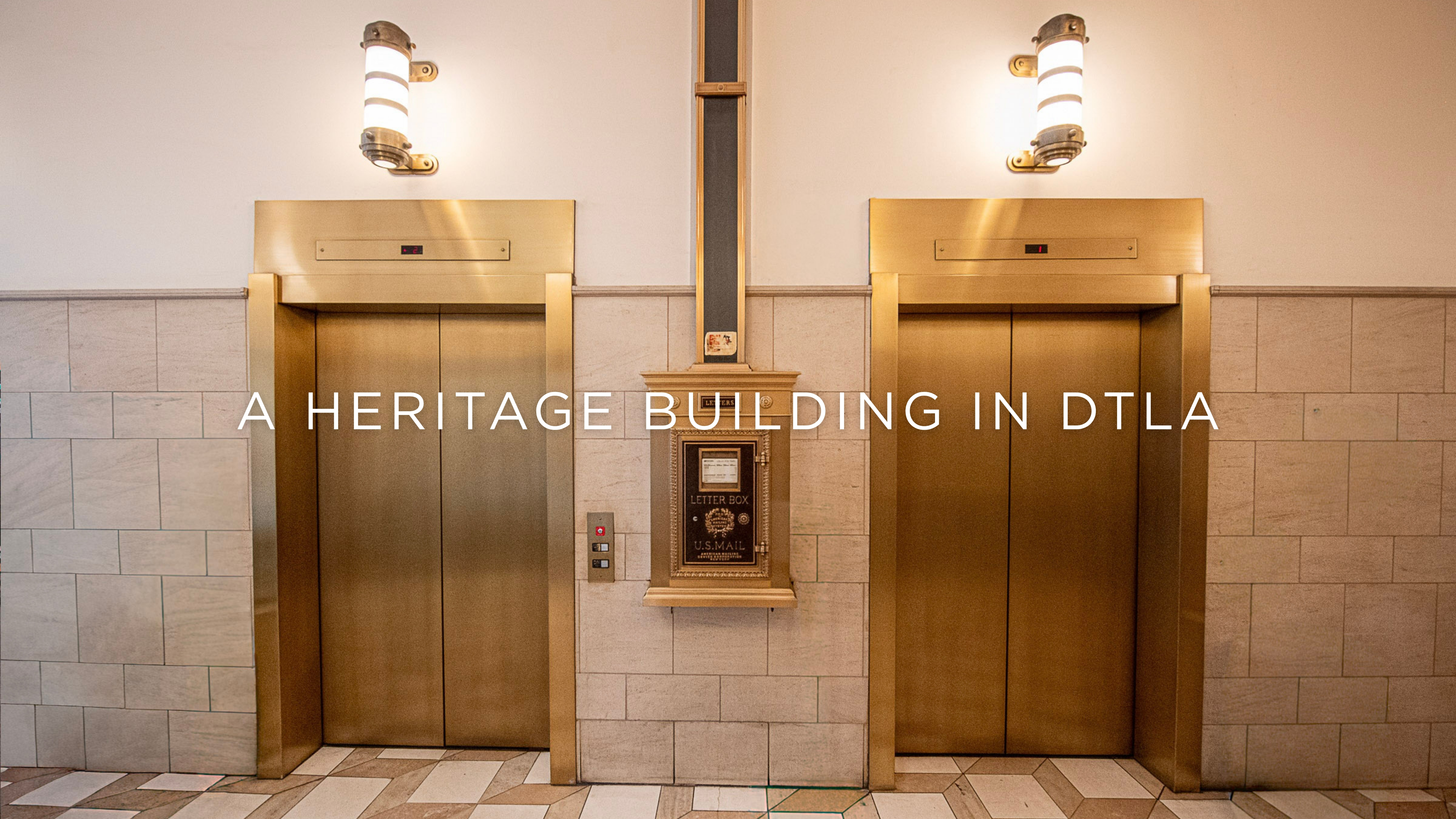 A Heritage Building in DTLA